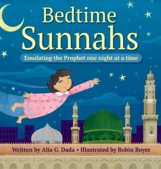 Bedtime Sunnahs: Emulating the Prophet one night at a time