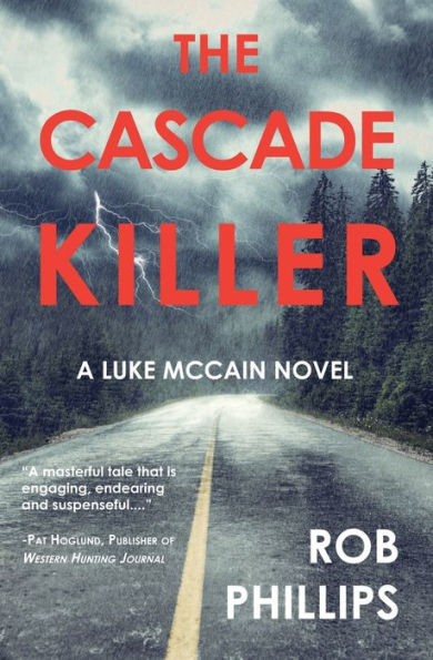 The Cascade Killer: A Luke McCain Novel