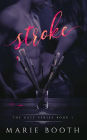 Stroke: Gate Series Book 1