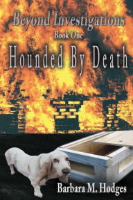 Title: Hounded by Death, Author: Barbara M Hodges