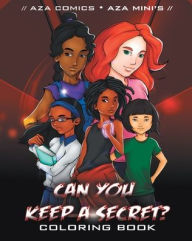 Title: Aza Comics Can You Keep A Secret? Coloring Book, Author: Truesdale Kimberly