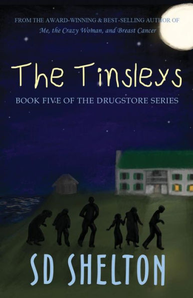 The Tinsleys: Book Five of Drugstore Series