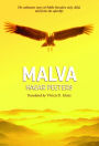Malva: The unknown story of Pablo Neruda's only child, told from the afterlife