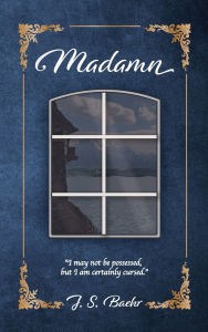 Title: Madamn, Author: J S Baehr