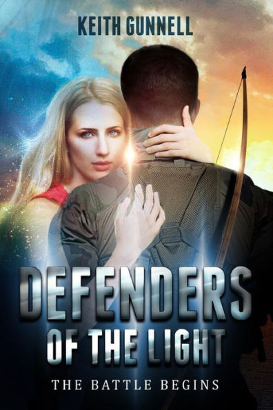 Defenders of the Light: The Battle Begins