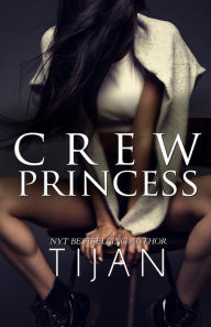 Title: Crew Princess, Author: Tijan