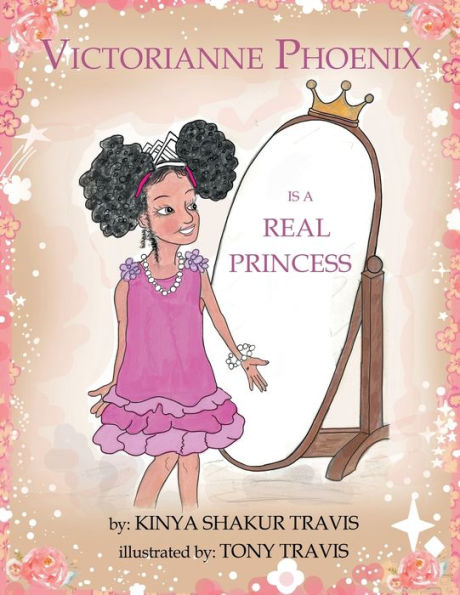 Victorianne Phoenix is a Real Princess