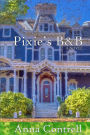 Pixie's B&B