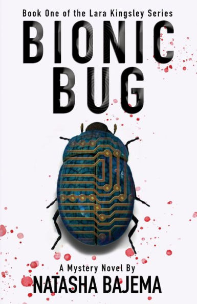 Bionic Bug: A Mystery Novel