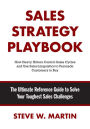 Sales Strategy Handbook: The Ultimate Reference Guide to Solve Your Toughest Sales Challenges