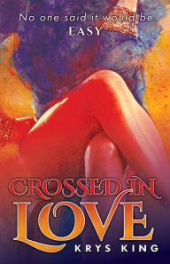 Title: Crossed in Love, Author: Underhand