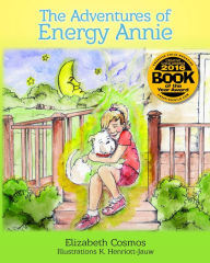 Title: The Adventures of Energy Annie, Author: Elizabeth Cosmos