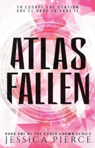 Title: Atlas Fallen, Author: Jessica Pierce