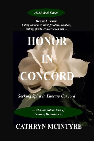 Honor in Concord: Seeking Spirit in Literary Concord