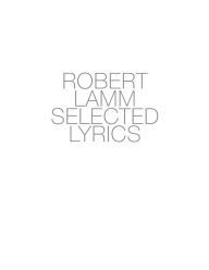 Title: ROBERT LAMM SELECTED LYRICS, Author: Robert Lamm