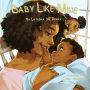 Baby Like Mine (Kids Like Mine Series #5)