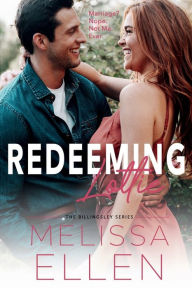 Title: Redeeming Lottie, Author: Melissa Ellen