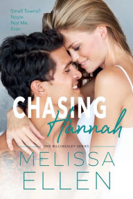 Title: Chasing Hannah, Author: Melissa Ellen