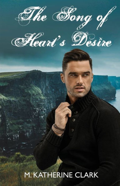 The Song of Heart's Desire