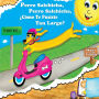 Perro Salchicha, Perro Salchicha, ï¿½Cï¿½mo Te Pusiste Tan Largo?: Wiener Dog, Wiener Dog, How'd You Get So Long?