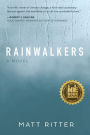 Rainwalkers: A Novel