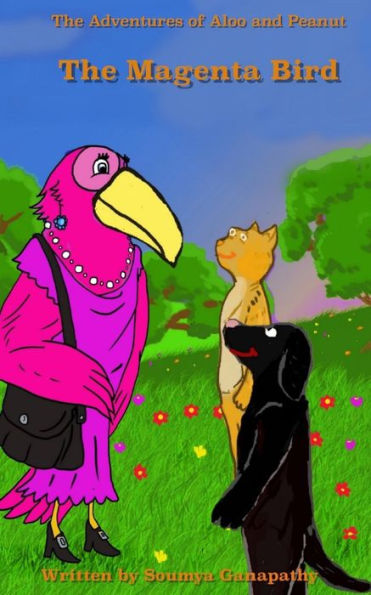 The Magenta Bird: Adventures of Aloo and Peanut