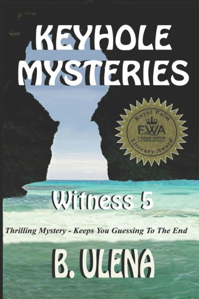 Keyhole Mysteries: Witness 5