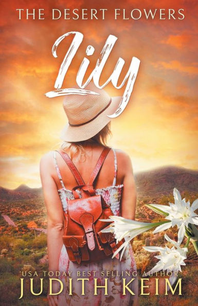 The Desert Flowers - Lily