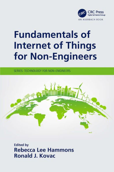 Fundamentals of Internet of Things for Non-Engineers