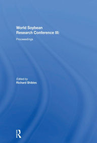 Title: World Soybean Research Conference III: Proceedings, Author: Richard Shibles