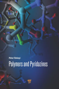 Title: Polymers and Pyridazines, Author: Péter Tétényi