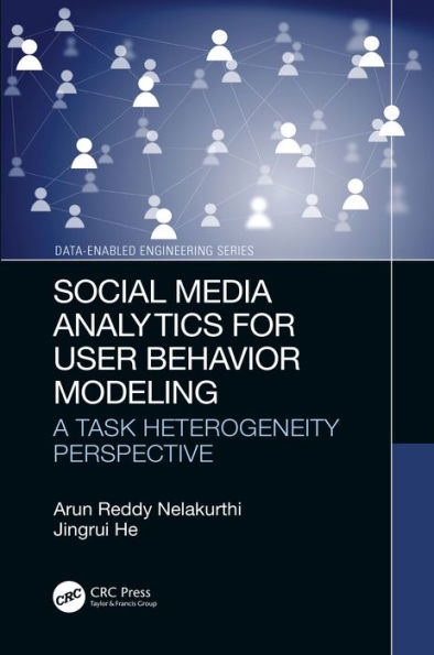 Social Media Analytics for User Behavior Modeling: A Task Heterogeneity Perspective