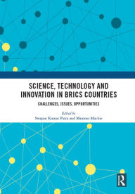 Title: Science, Technology and Innovation in BRICS Countries, Author: Swapan Kumar Patra