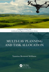 Title: Multi-UAV Planning and Task Allocation, Author: Yasmina Bestaoui Sebbane
