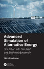 Advanced Simulation of Alternative Energy: Simulation with Simulink® and SimPowerSystemsT
