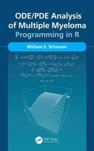 Title: ODE/PDE Analysis of Multiple Myeloma: Programming in R, Author: William Schiesser