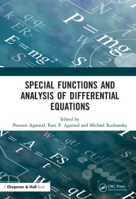 Title: Special Functions and Analysis of Differential Equations, Author: Praveen Agarwal