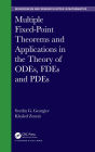 Multiple Fixed-Point Theorems and Applications in the Theory of ODEs, FDEs and PDEs