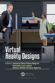 Title: Virtual Reality Designs, Author: Adriana Peña Pérez Negrón