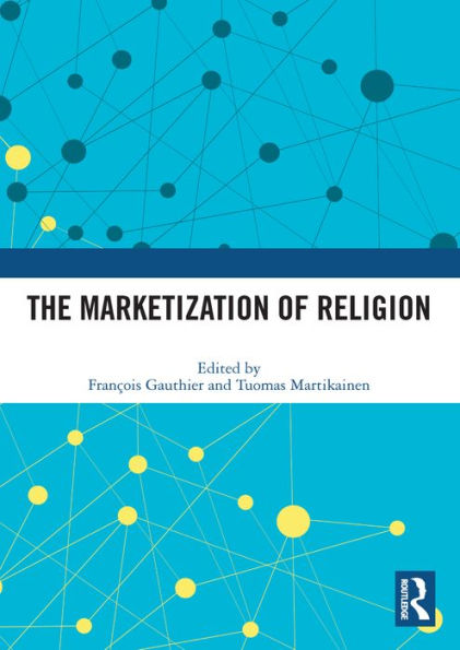 The Marketization of Religion