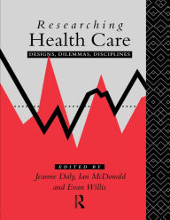 Title: Researching Health Care, Author: Jeanne Daly