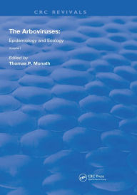 Title: The Arboviruses:: Epidemiology and Ecology, Author: Thomas P. Monath