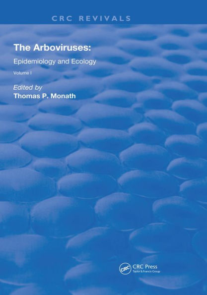 The Arboviruses:: Epidemiology and Ecology