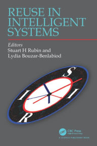 Title: Reuse in Intelligent Systems, Author: Stuart H Rubin