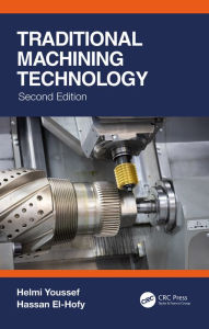 Title: Traditional Machining Technology, Author: Helmi Youssef