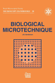 Title: Biological Microtechnique, Author: Jeremy Sanderson