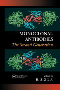 Title: Monoclonal Antibodies: The Second Generation, Author: Heddy Zola