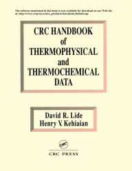 Title: CRC Handbook of Thermophysical and Thermochemical Data, Author: David R. Lide