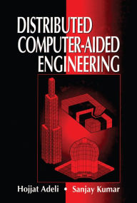 Title: Distributed Computer-Aided Engineering, Author: Hojjat Adeli