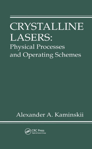 Crystalline Lasers: Physical Processes and Operating Schemes